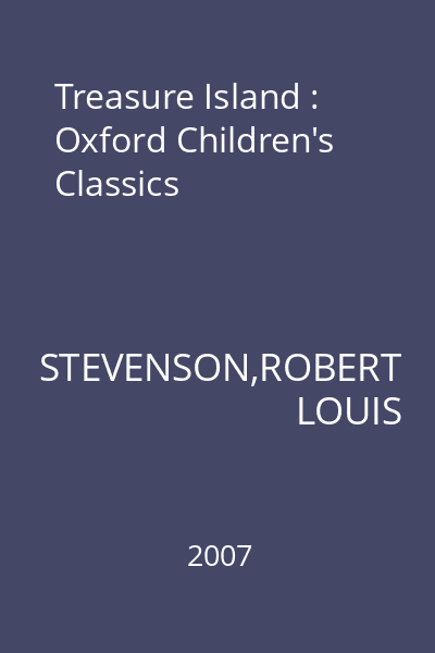 Treasure Island : Oxford Children's Classics