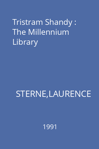 Tristram Shandy : The Millennium Library