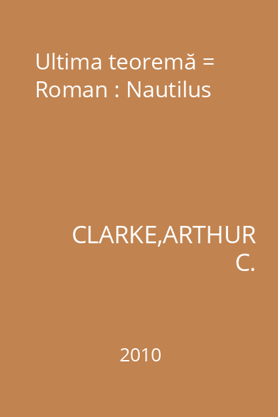 Ultima teoremă = Roman : Nautilus