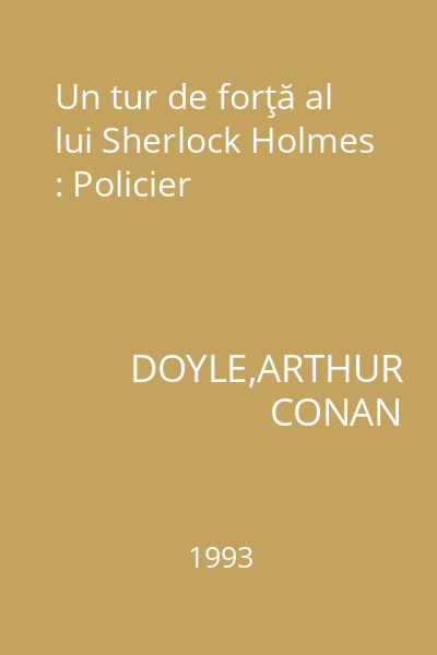 Un tur de forţă al lui Sherlock Holmes : Policier