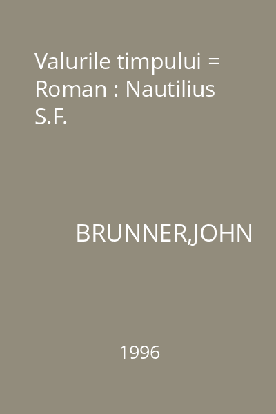 Valurile timpului = Roman : Nautilius S.F.