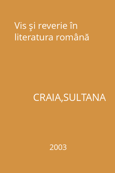 Vis şi reverie în literatura română