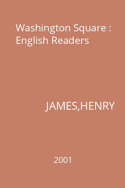 Washington Square : English Readers