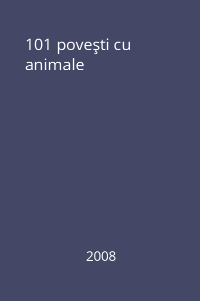 101 poveşti cu animale