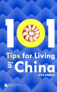 101 Tips For Living in China