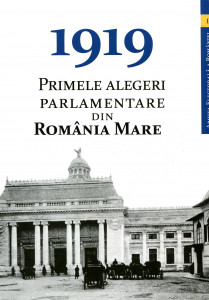 1919 primele alegeri parlamentare din România Mare