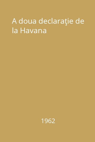 A doua declaraţie de la Havana