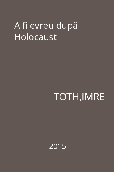 A fi evreu după Holocaust