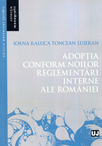 Adopția conform noilor reglementări interne ale României