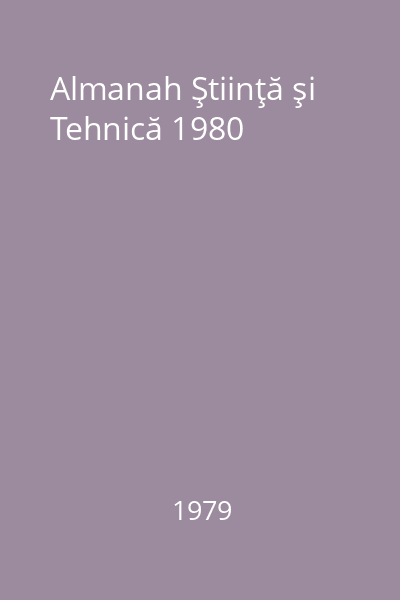 Almanah Ştiinţă şi Tehnică 1980
