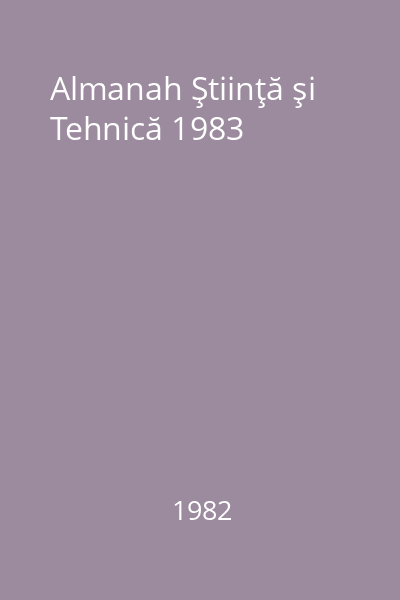 Almanah Ştiinţă şi Tehnică 1983