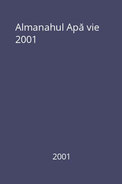 Almanahul Apă vie 2001