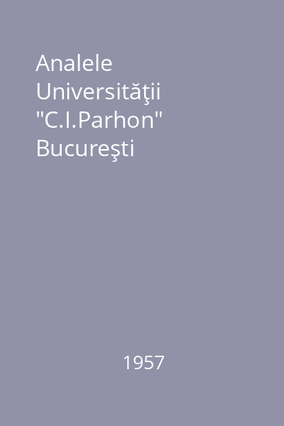 Analele Universităţii "C.I.Parhon" Bucureşti