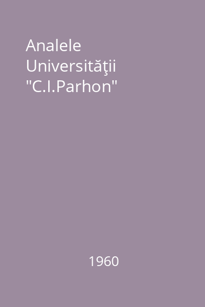 Analele Universităţii "C.I.Parhon"