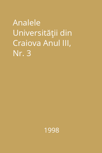 Analele Universităţii din Craiova Anul III, Nr. 3