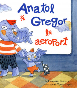 Anatol şi Gregor la aeroport