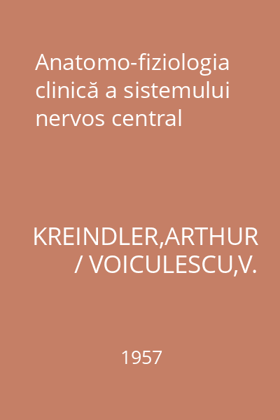Anatomo-fiziologia clinică a sistemului nervos central