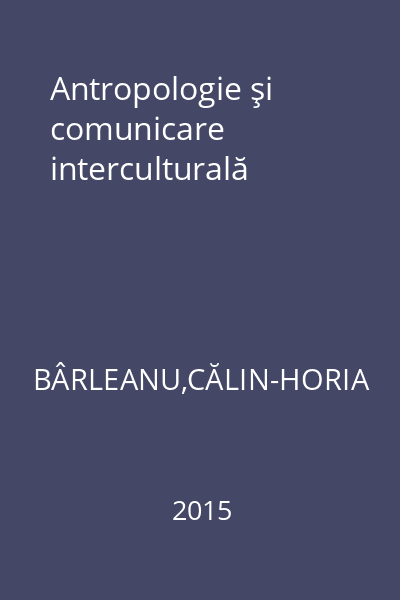 Antropologie şi comunicare interculturală