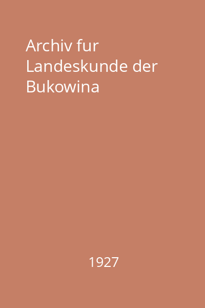 Archiv fur Landeskunde der Bukowina