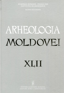 Arheologia Moldovei. Vol. XLII