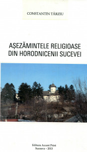 Aşezămintele religioase din Horodnicenii Sucevei