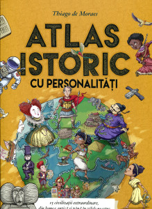 ATLAS ISTORIC cu personalități