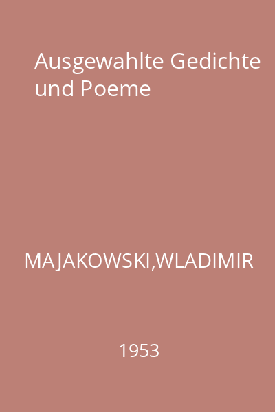 Ausgewahlte Gedichte und Poeme