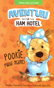 Aventuri la Ham Hotel : Pookie, puiul mamei