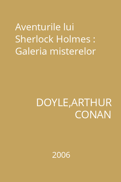 Aventurile lui Sherlock Holmes : Galeria misterelor