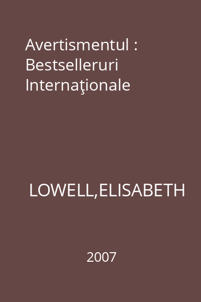 Avertismentul : Bestselleruri Internaţionale