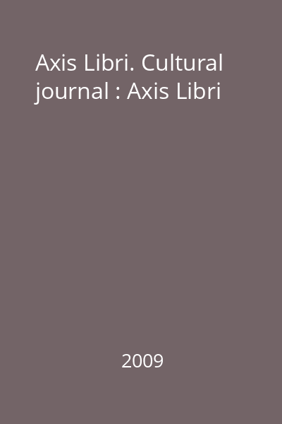 Axis Libri. Cultural journal : Axis Libri
