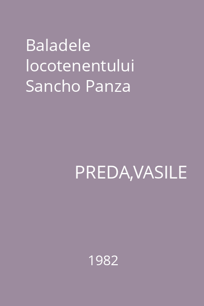Baladele locotenentului Sancho Panza