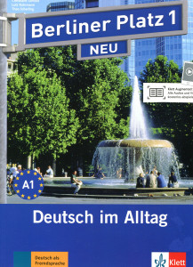 Berliner Platz 1 NEU: Deutsch im Alltag Lehr-und Arbeitsbuch