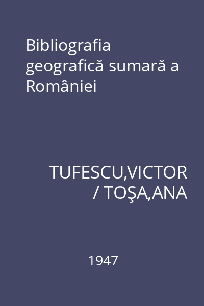 Bibliografia geografică sumară a României