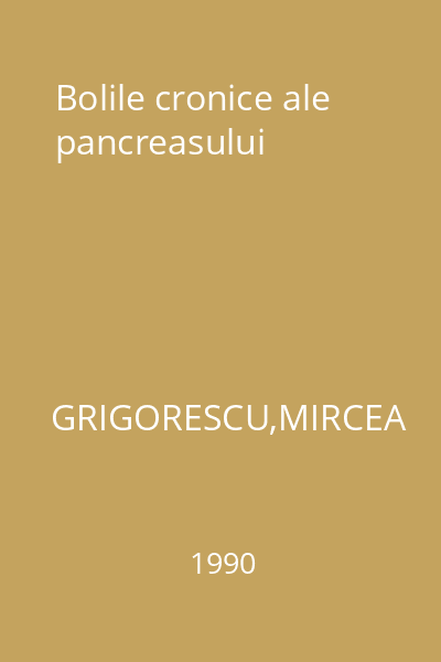 Bolile cronice ale pancreasului