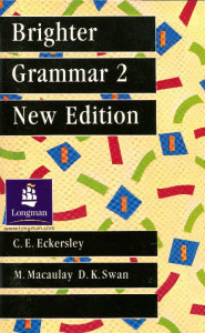 Brighter Grammar: An English Grammar with Exercises. Vol. 2