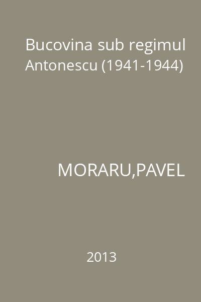 Bucovina sub regimul Antonescu (1941-1944)