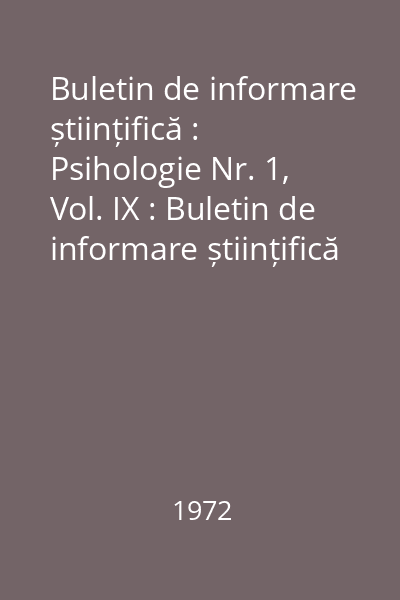 Buletin de informare științifică : Psihologie Nr. 1, Vol. IX : Buletin de informare științifică