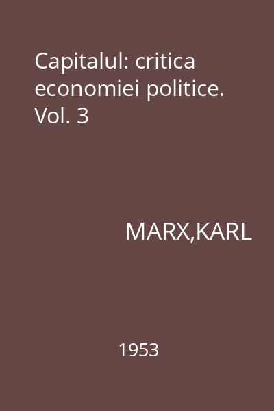 Capitalul: critica economiei politice. Vol. 3