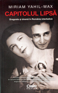 Capitolul lipsă: Dragoste şi dramă în România interbelică