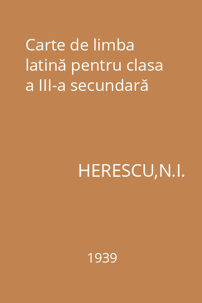 Carte de limba latină pentru clasa a III-a secundară