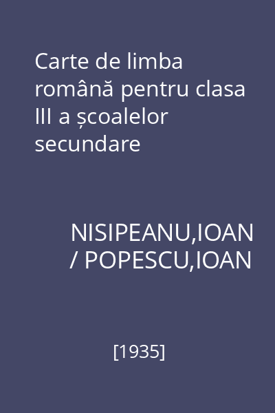 Carte de limba română pentru clasa III a școalelor secundare