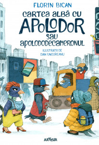 Cartea albă cu Apolodor sau Apolododecameronul