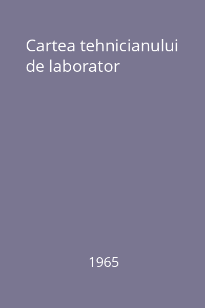 Cartea tehnicianului de laborator