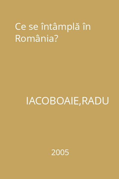 Ce se întâmplă în România?