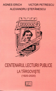 Centenarul lecturii publice la Târgovişte (1920-2020)