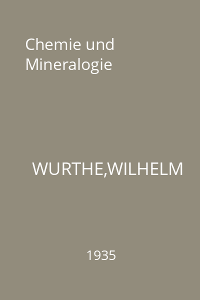 Chemie und Mineralogie