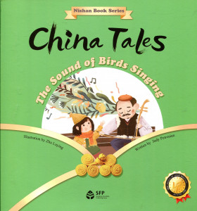 China Tales : The Sounds of Birds Singing