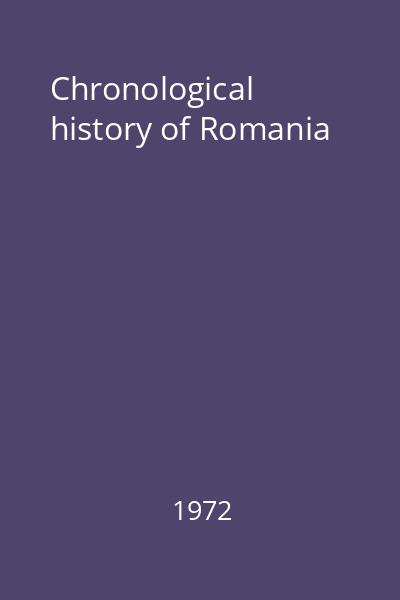Chronological history of Romania