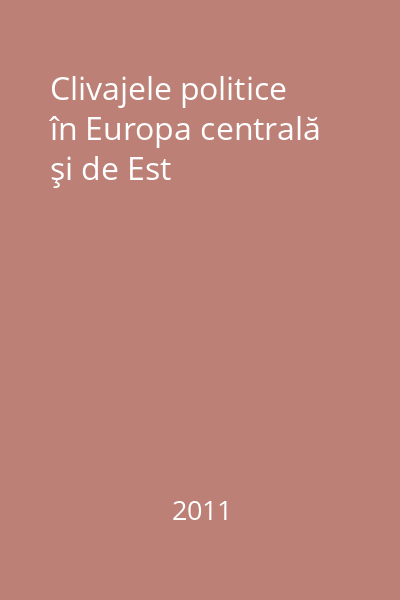 Clivajele politice în Europa centrală şi de Est